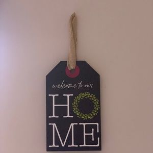 Welcome To Our Home Door Tag Wall Decor | Sign